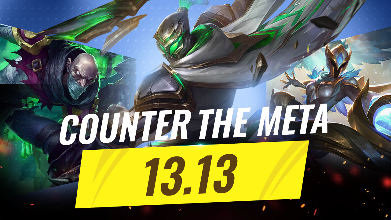 Countering the Meta in League of Legends Patch 13.13 - ProGuides